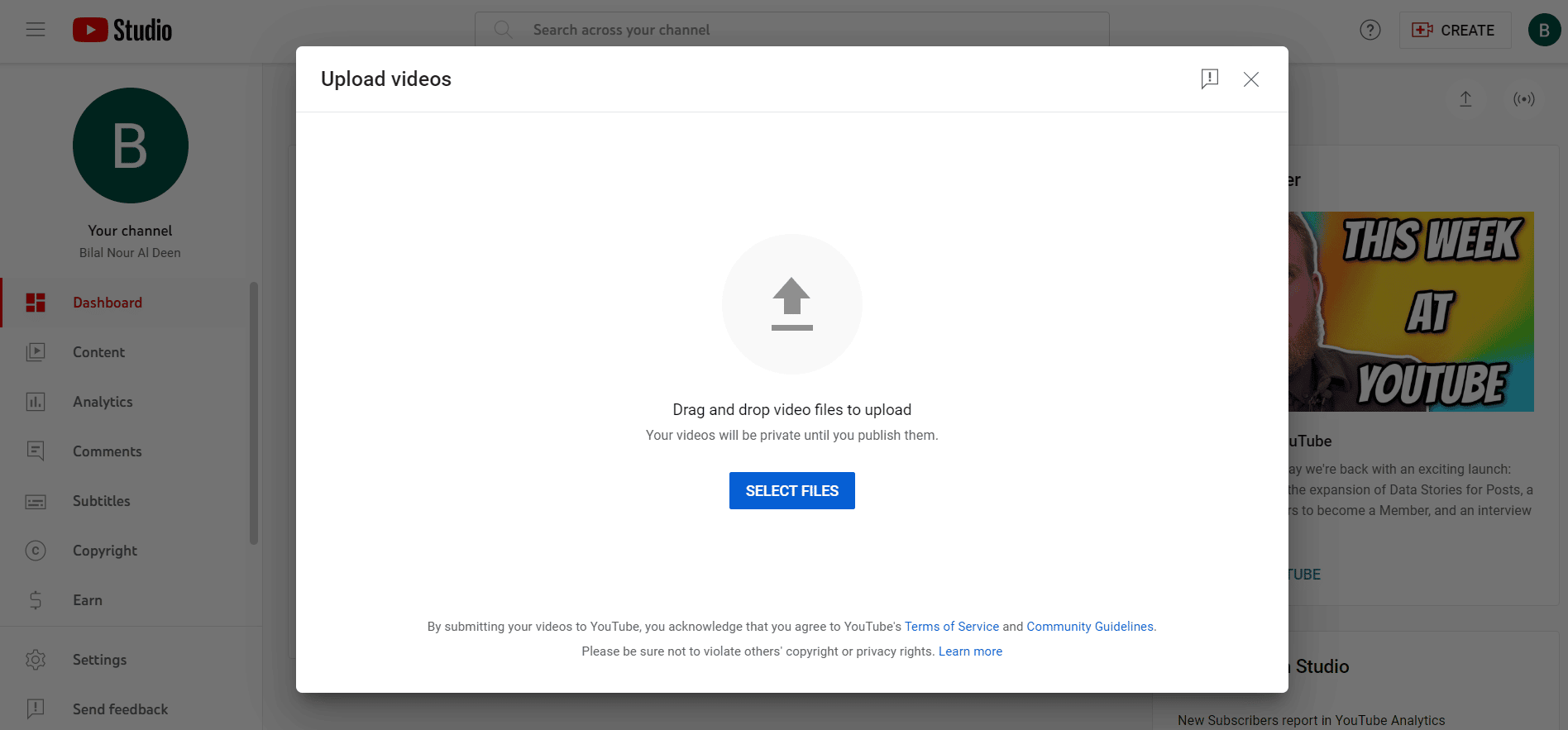 Upload Videos on YouTube channel by selecting your videos on files.