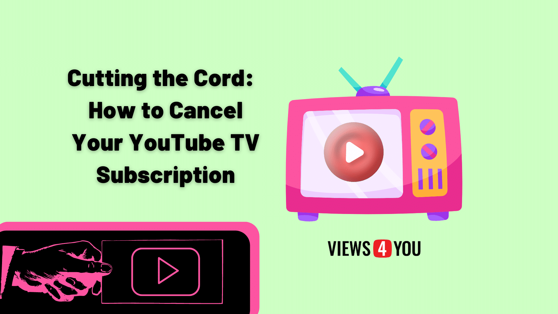 Cutting The Cord How To Cancel Your YouTube TV Subscription