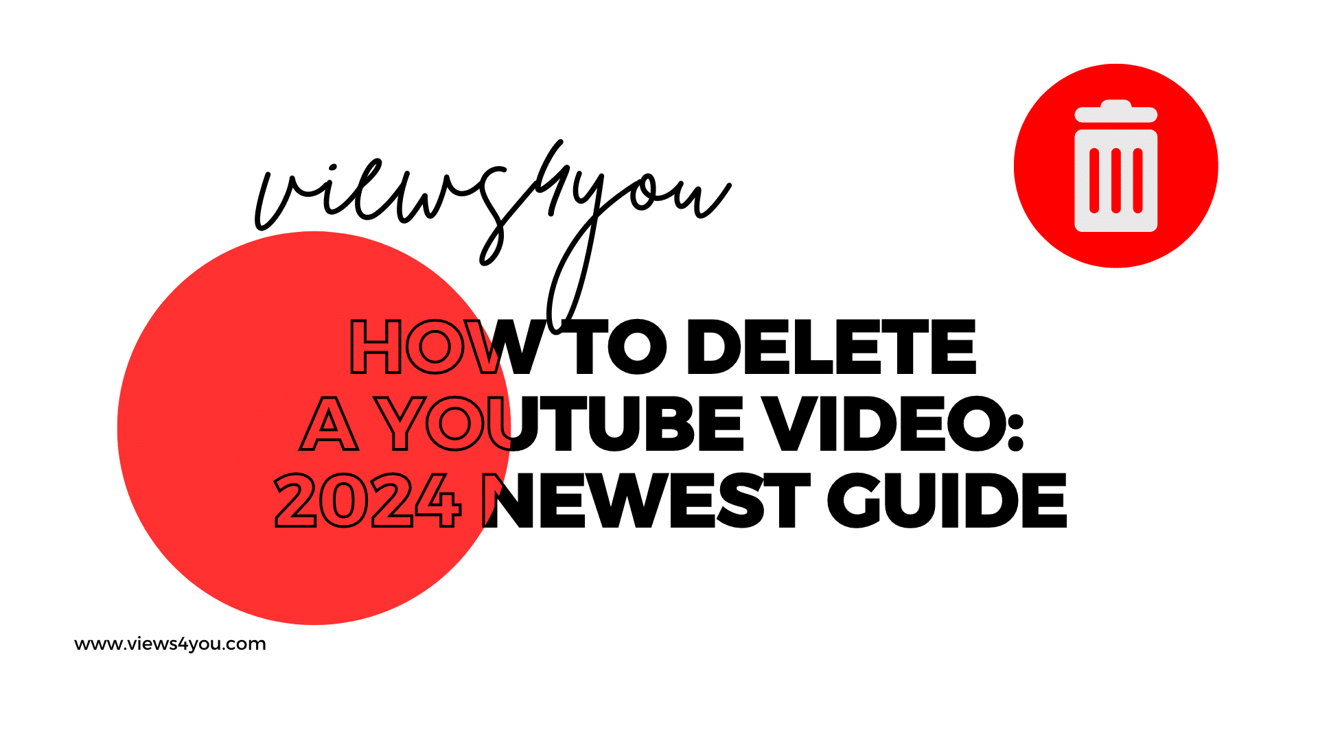Learn how to delete youtube videos with the newest guide.