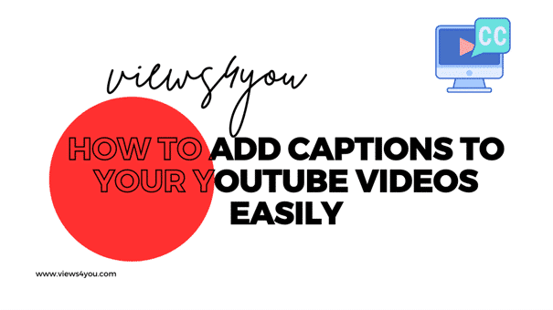 Learn how to add captions to your YouTube videos in simples steps.