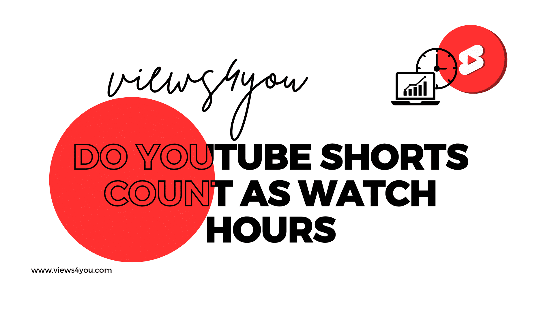 Do YouTube Shorts Count As Watch Hours Views4You