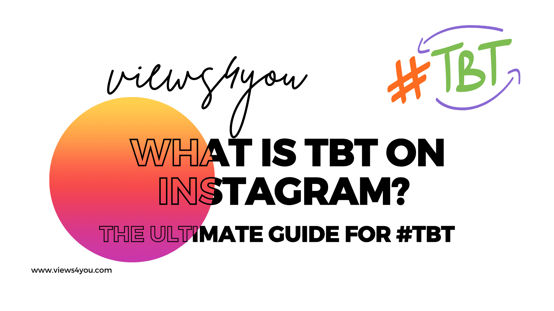 What is TBT on Instagram? A Guide for TBT