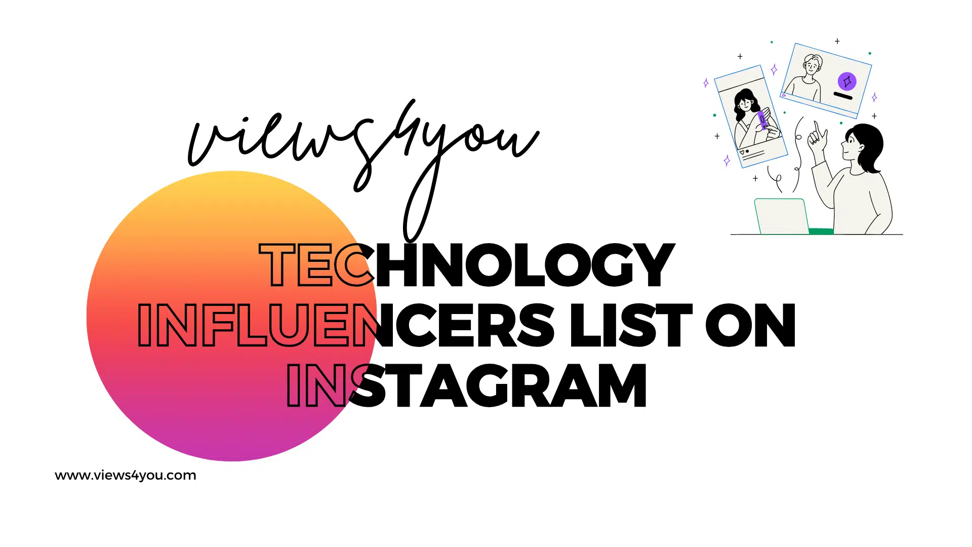 Technology Influencers List on Instagram