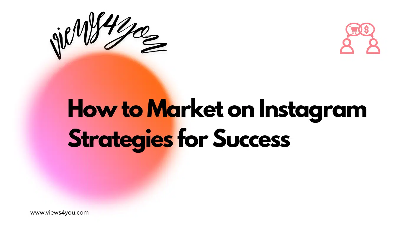 how to market on Instagram